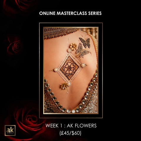 ONLINE MASTERCLASS SERIES - WEEK #1 : AK FLOWERS (£45/$60)